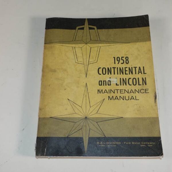 1958 Continental and Lincoln Maintenance Manual