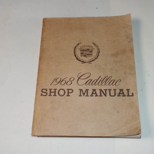 1968 Cadillac Shop Manual