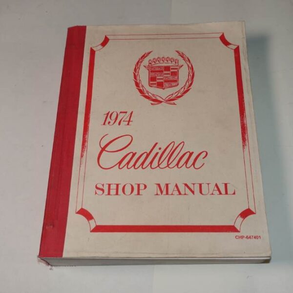 1974 Cadillac Shop Manual